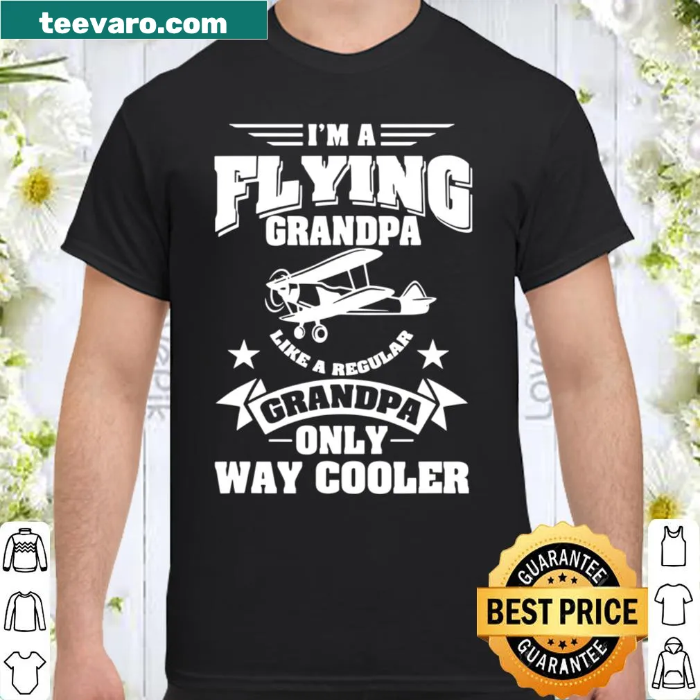 Text design stating 'I'm A Flying Grandpa' for pilots
