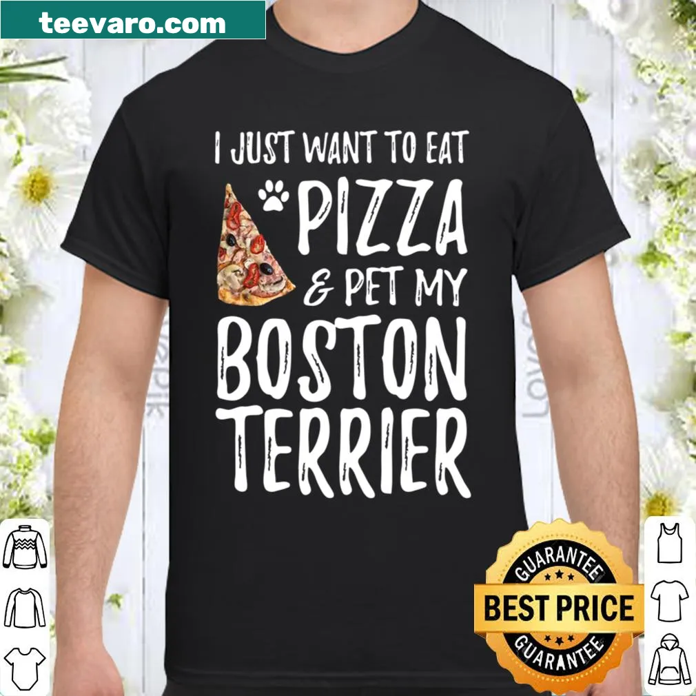 Funny pizza and Boston Terrier shirt design