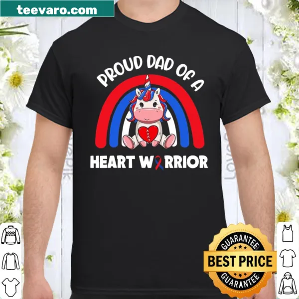 Proud Dad of a Heart Warrior shirt with supportive text