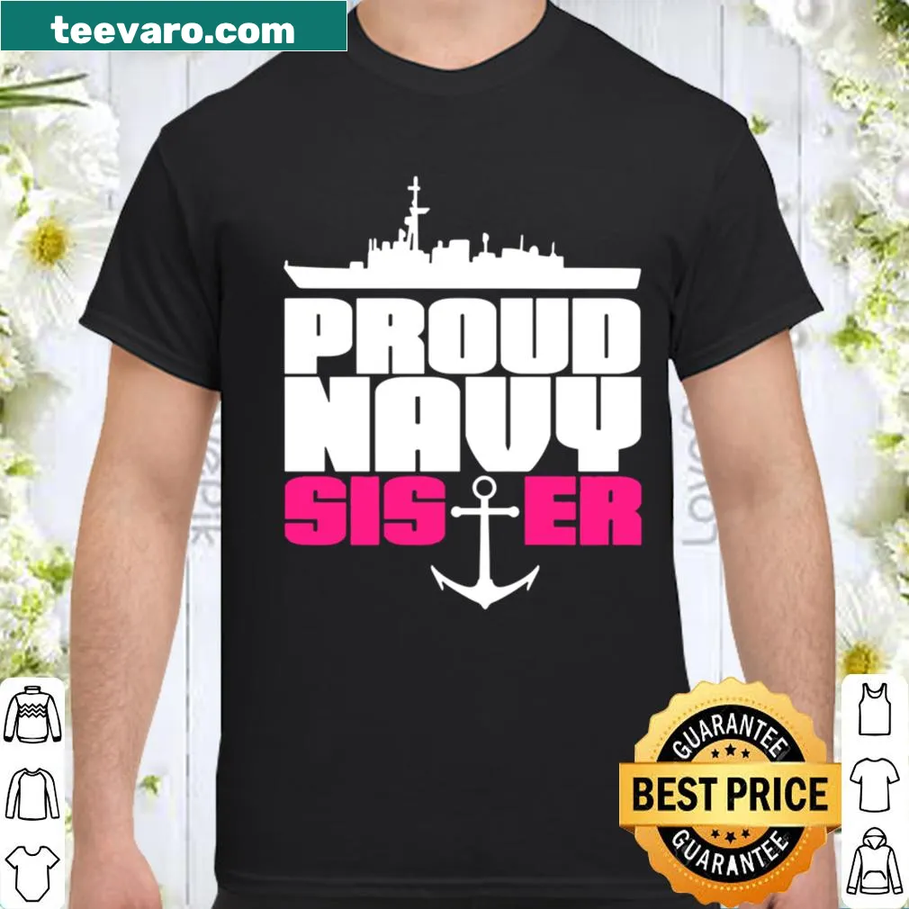Text design stating 'Proud Navy Sister' with patriotic imagery