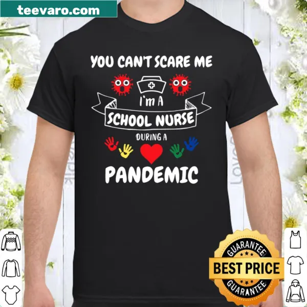 School nurse appreciation shirt with text celebrating their resilience during the pandemic.