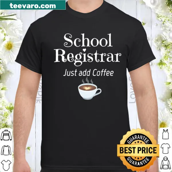 Heart-themed shirt for school registrars, emphasizing coffee