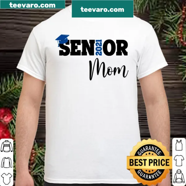 Shirt celebrating senior moms and their unique journey