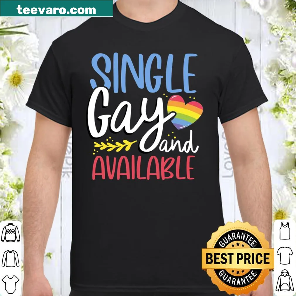 Illustration of the phrase 'Single Gay and Available' on a shirt