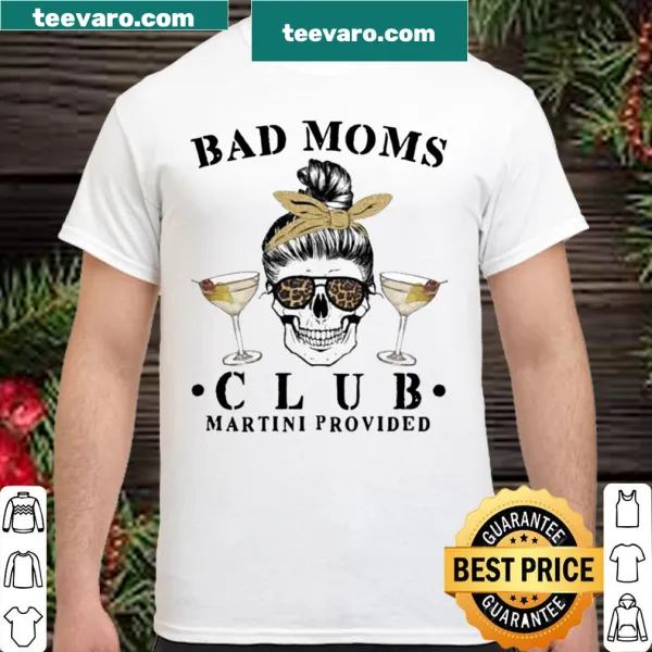 Funny mom shirt with skull girl design and martini theme
