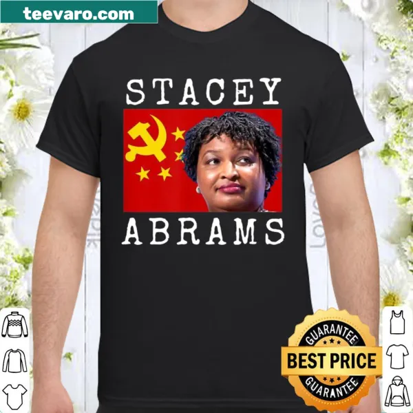 Graphic shirt featuring Stacey Abrams with the China CCP flag.