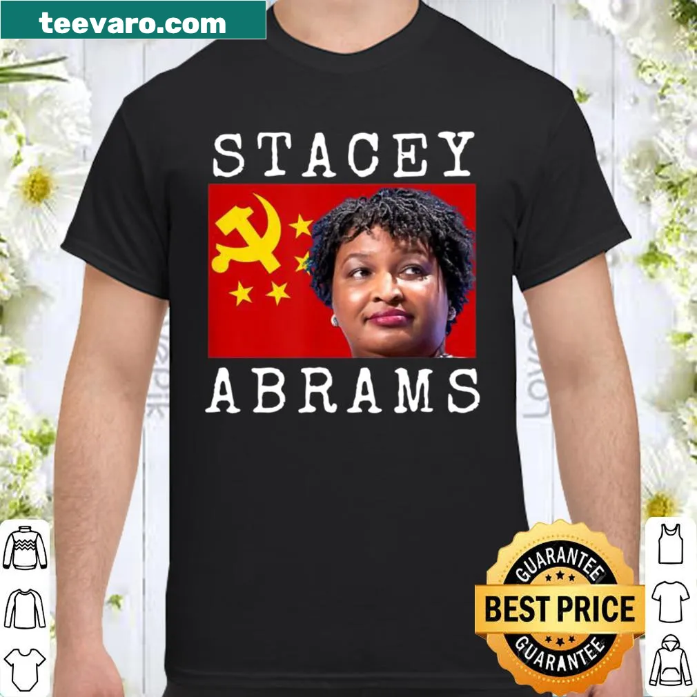 Graphic shirt featuring Stacey Abrams with the China CCP flag.