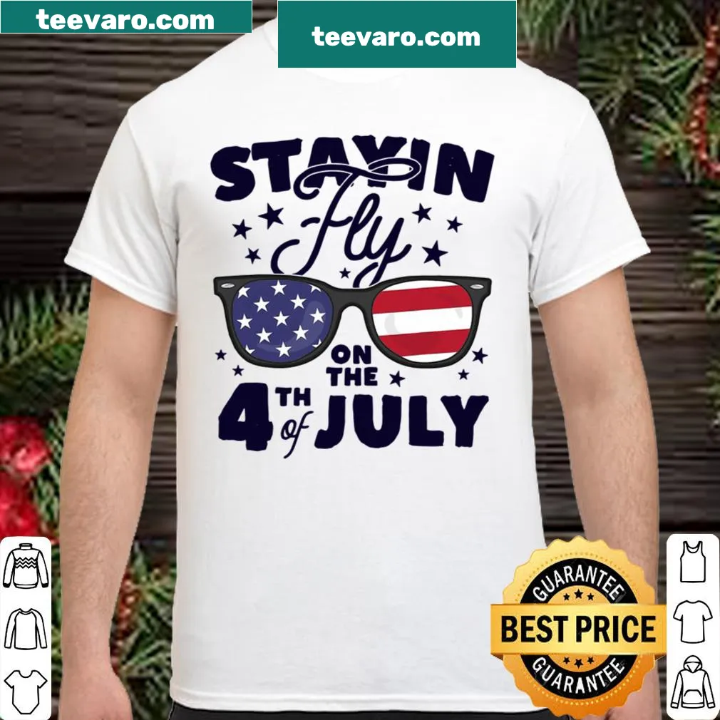 Patriotic kids shirt with sunglasses and 'Staying Fly On The 4th Of July' text