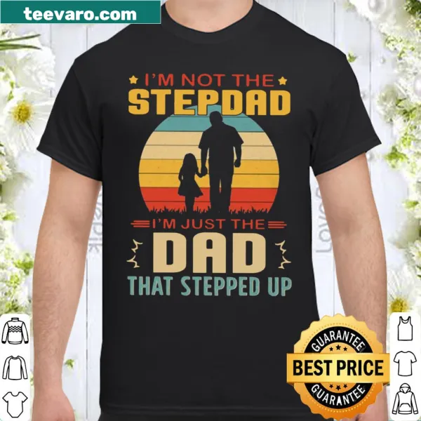 Vintage shirt honoring stepdads with humorous text