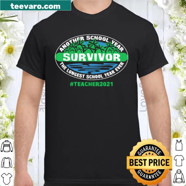 Humorous shirt for teachers about the longest school year ever