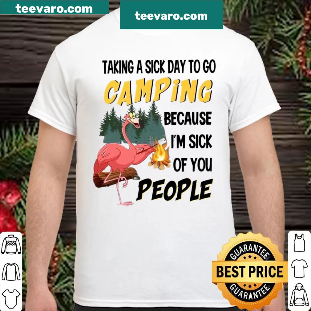 Humorous camping shirt about taking a break from daily life.