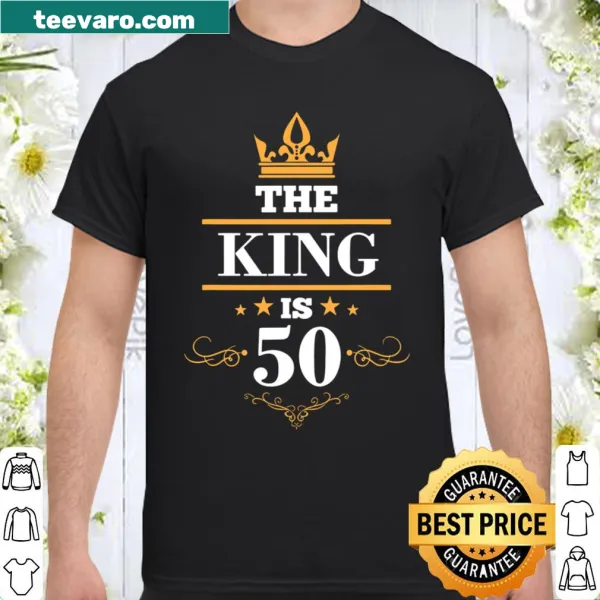 Birthday shirt featuring a crown for a 50-year-old king