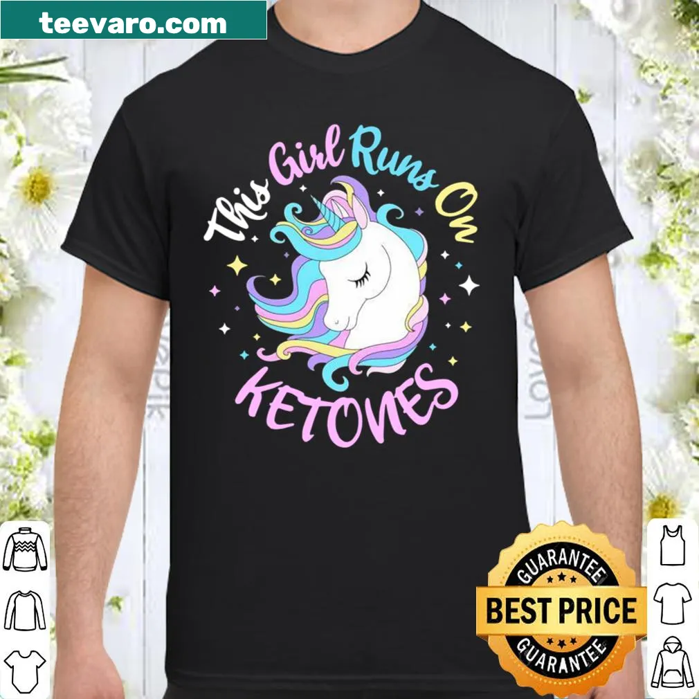 Fun shirt with unicorns and the phrase about ketones for women