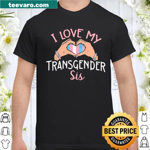 Empowering shirt supporting transgender pride and sisterhood