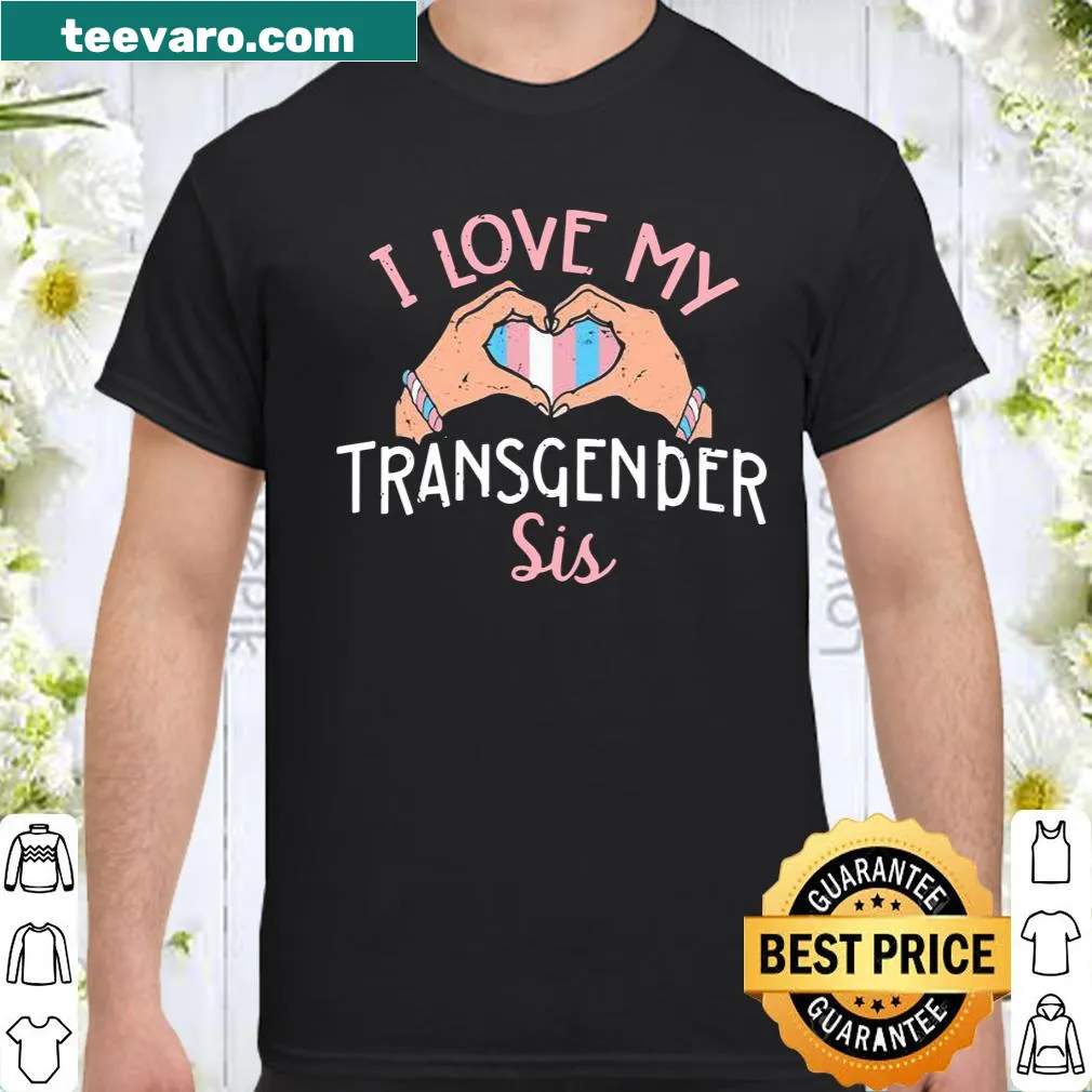 Empowering shirt supporting transgender pride and sisterhood
