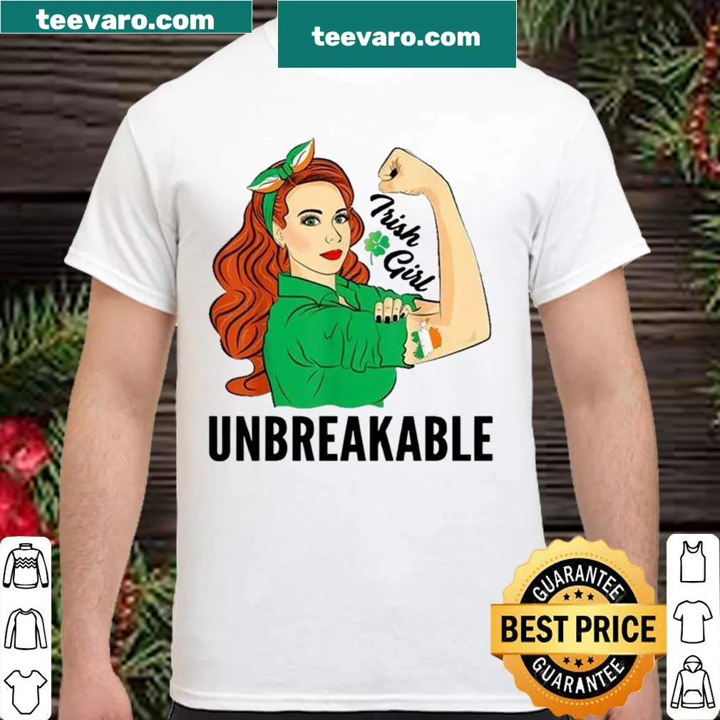 Bold shirt saying 'Unbreakable' designed for Trish girls and supporters.
