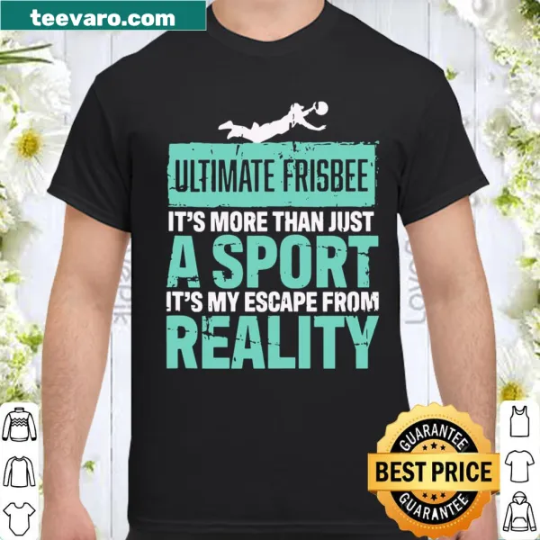 T-shirt celebrating Ultimate Frisbee with motivational text