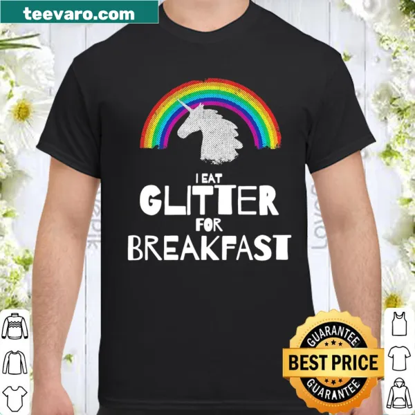 Playful unicorn t-shirt stating: I Eat Glitter For Breakfast