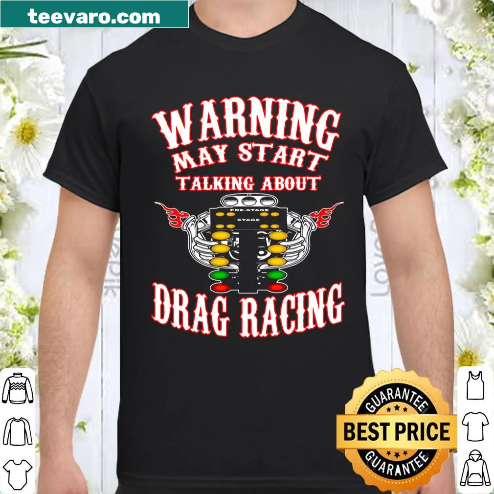 Playful drag racing themed warning shirt