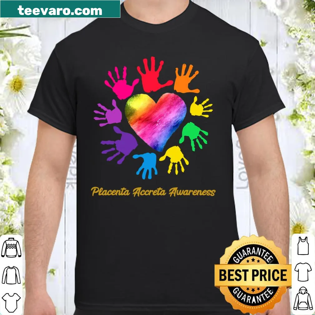 Rainbow heart shirt for placenta accreta awareness