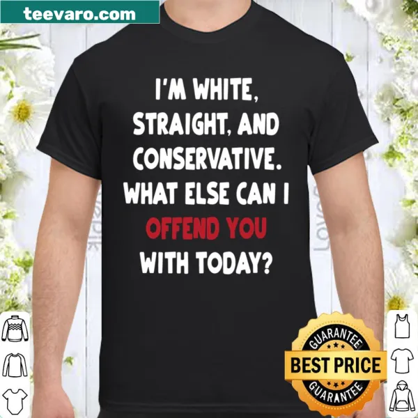 Shirt with bold text 'White Privilege Offends'