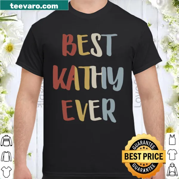 Retro shirt featuring 'Best Kathy Ever' for personalized gifting