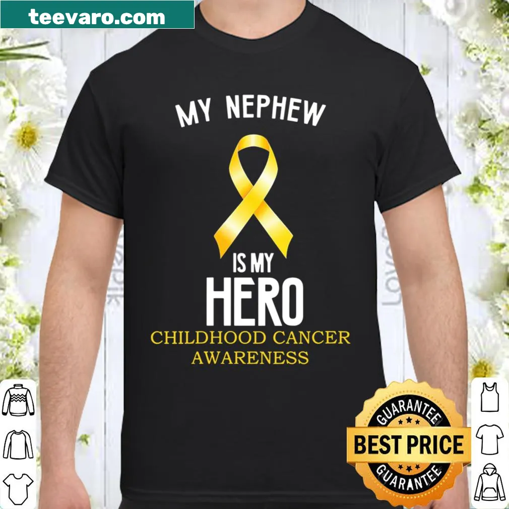 Childhood cancer awareness shirt featuring 'My Nephew Is My Hero' text