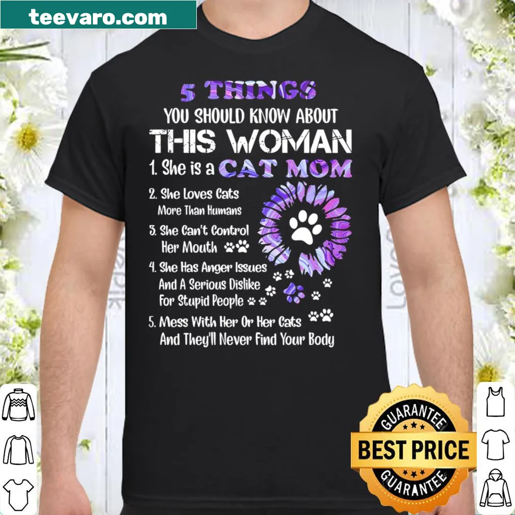 T-shirt with humorous text 5 Things You Should Know About A Cat Mom