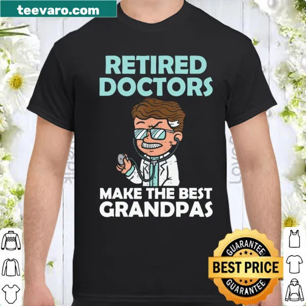 Typography shirt honoring retired doctors, perfect for grandpas