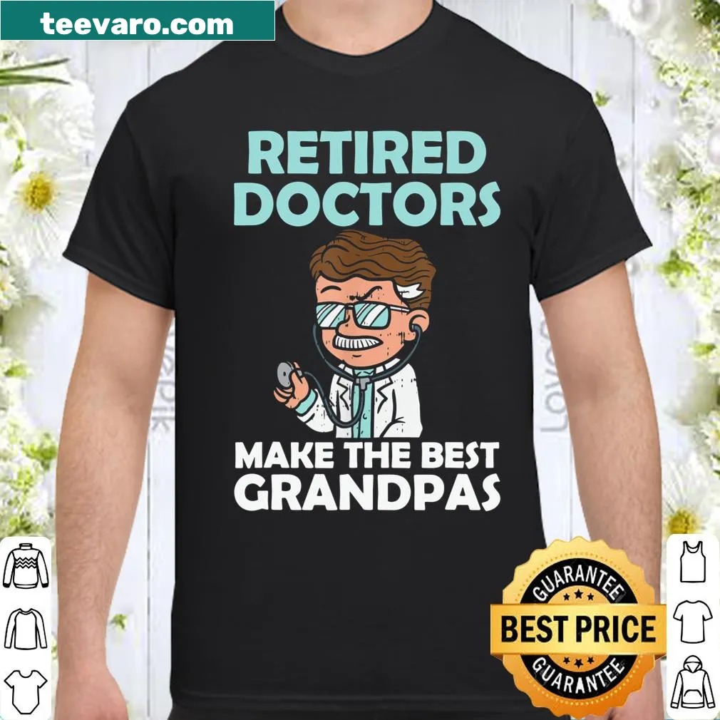 Typography shirt honoring retired doctors, perfect for grandpas