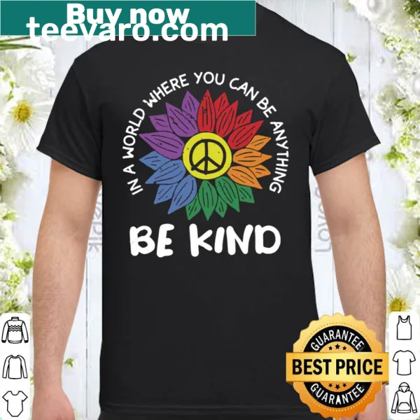 Crewneck shirt with the uplifting message 'BE KIND'.