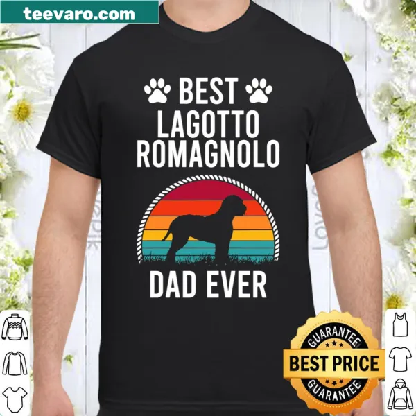 Text tee for dog lovers celebrating Lagotto Romagnolo dads
