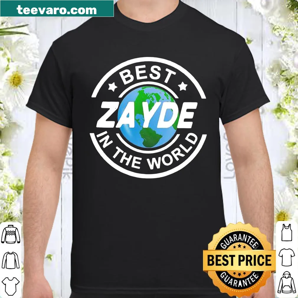 Best Zayde in the World shirt for grandpas