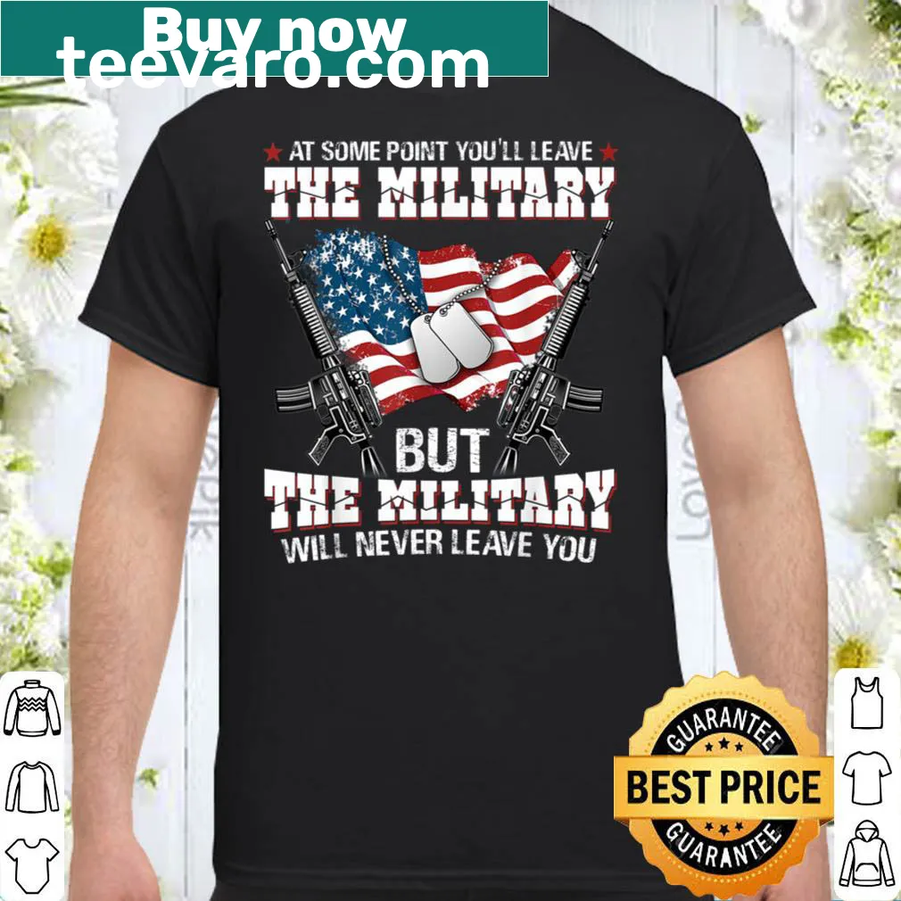 Shirt with a heartfelt message about military commitment