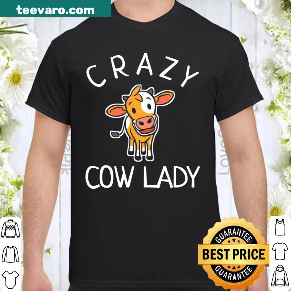 Playful shirt that says 'Crazy Cow Lady'