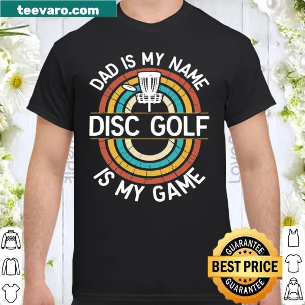 Disc golf-themed shirt that celebrates being a dad