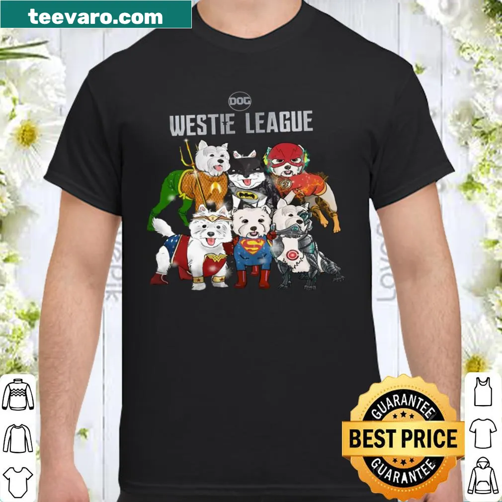 Shirt featuring humorous graphic celebrating Westie dog lovers