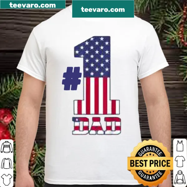 Patriotic shirt with 'Number 1 Dad' and American flag design
