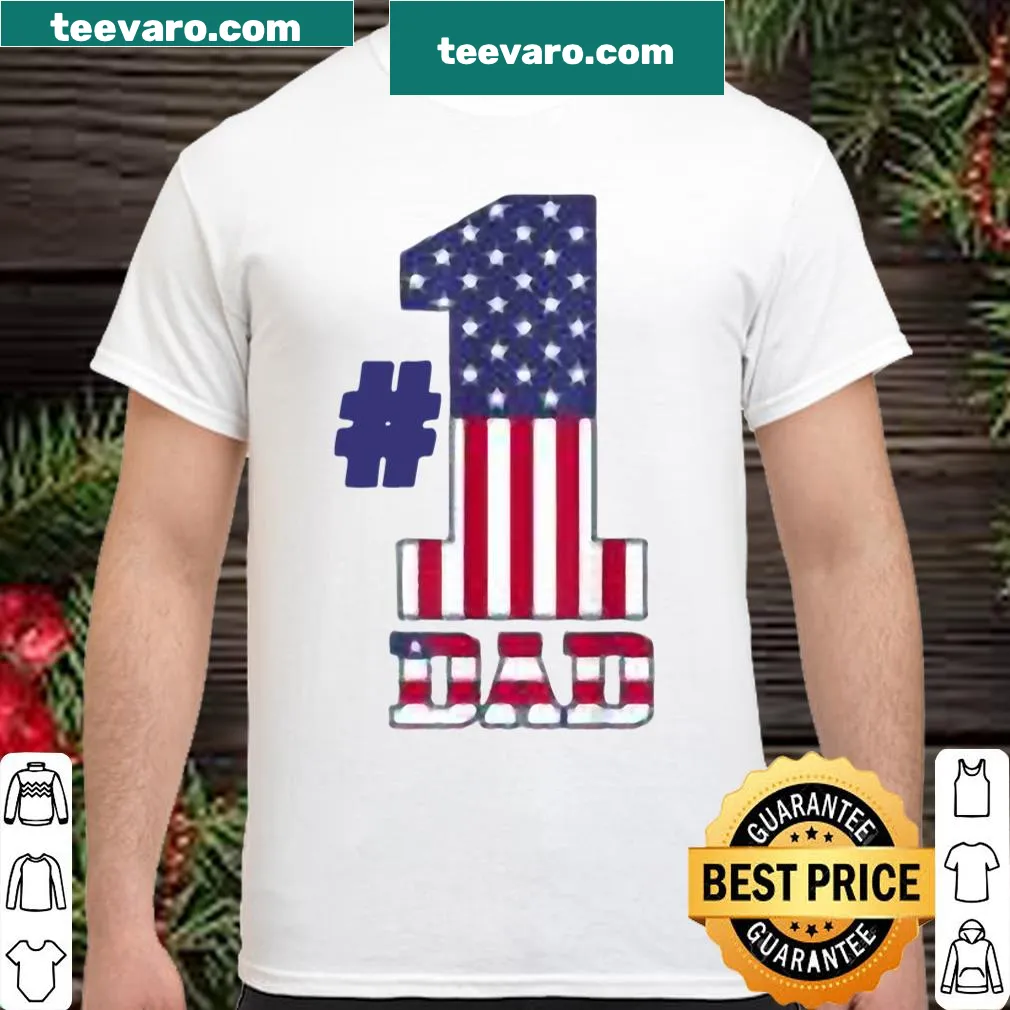 Patriotic shirt with 'Number 1 Dad' and American flag design