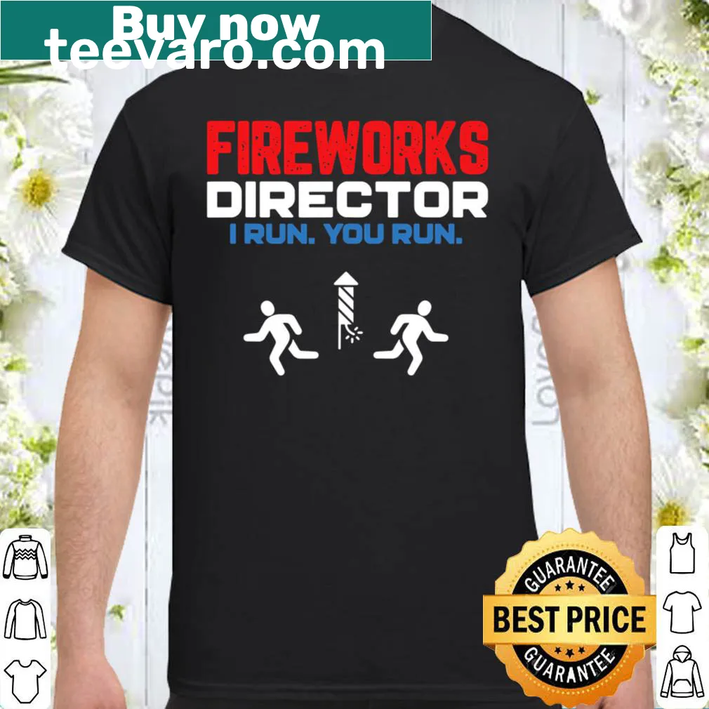Fourth of July t-shirt with fireworks and text 'I Run You Run'