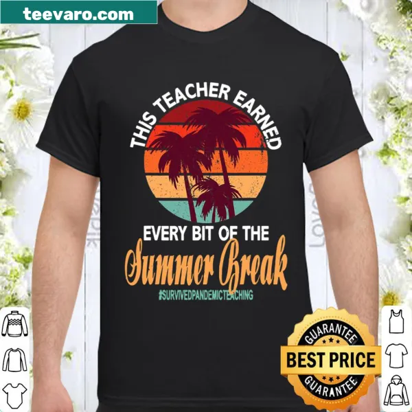 Teacher summer break shirt with bold text celebrating educators