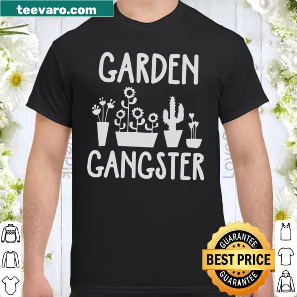 Funny shirt with Garden Gangster text for gardeners