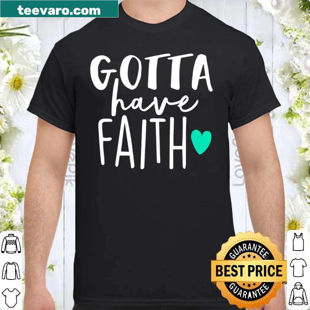 Inspirational faith-themed shirt with motivational text