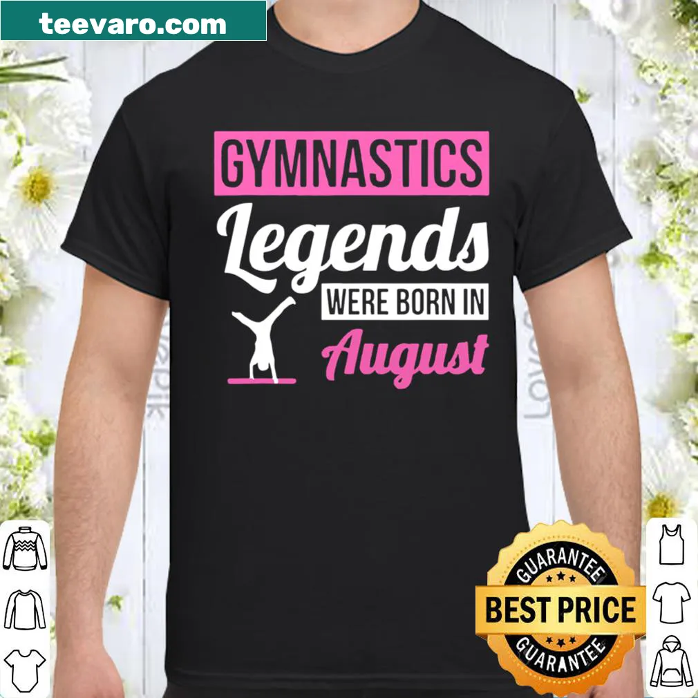 Birthday shirt honoring gymnastics legends born in August