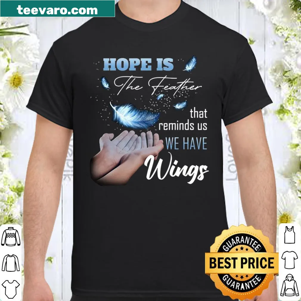 Vintage-inspired shirt with the phrase about hope and wings