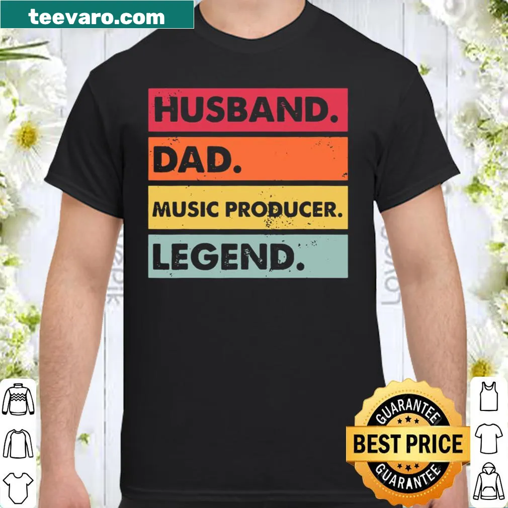 Shirt celebrating a husband and dad who is a music producer