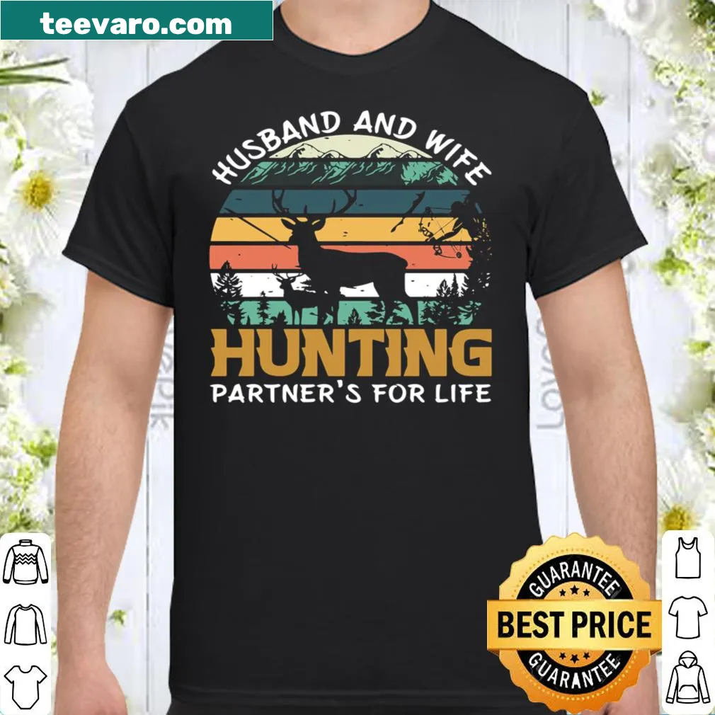 Husband and wife hunting partners shirt with sentimental typography