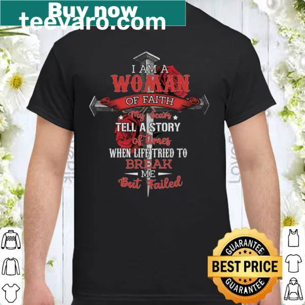 Inspirational shirt for women about faith and resilience