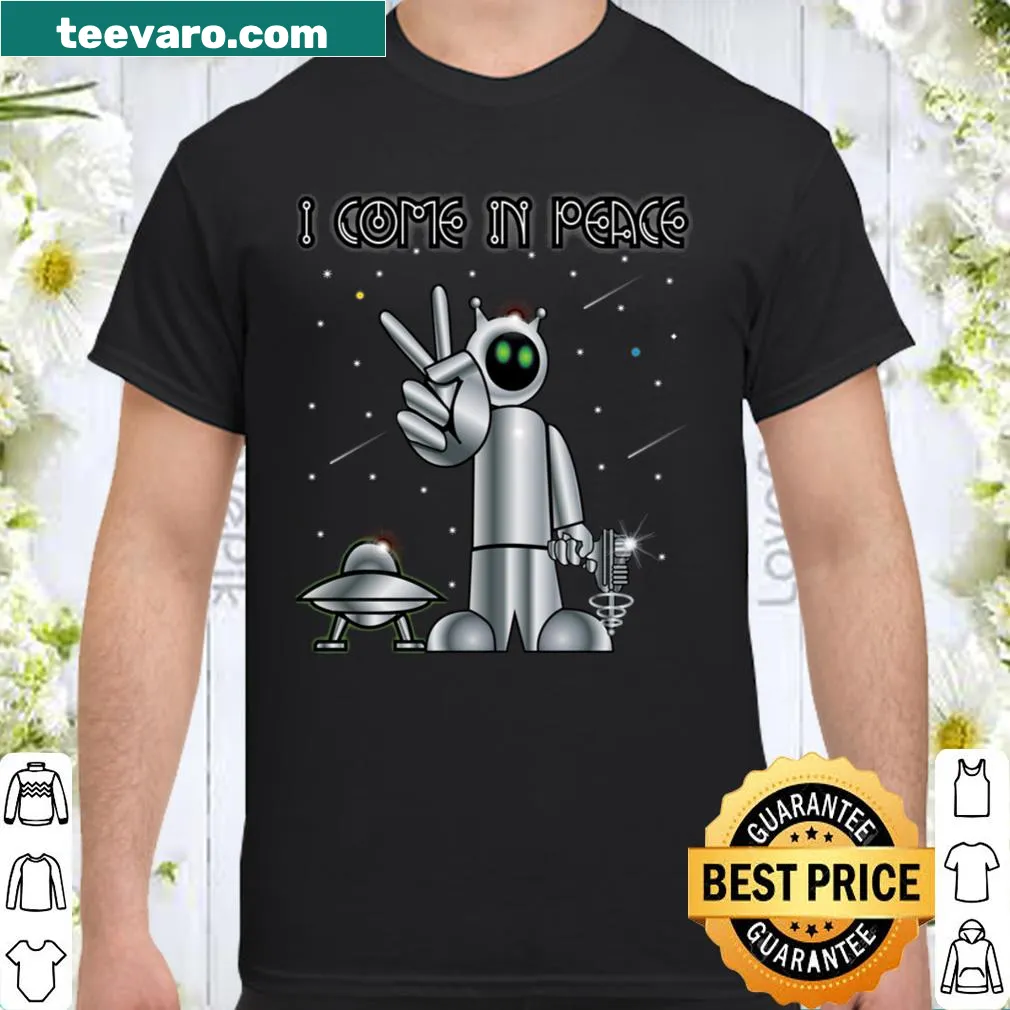 UFO-themed shirt with humorous phrase about peace