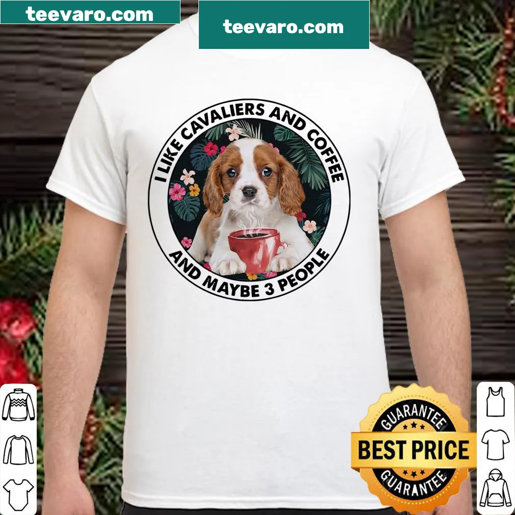 Funny Cavalier dog and coffee-themed t-shirt